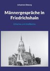 Männergespräche in Friedrichshain