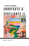 Shortcuts & Spotlights II