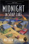 Midnight in Soap Lake
