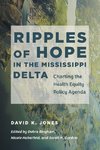 Ripples of Hope in the Mississippi Delta