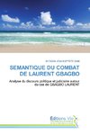 SEMANTIQUE DU COMBAT DE LAURENT GBAGBO