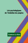Lois psychologiques de l'évolution des peuples