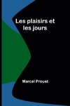 Les plaisirs et les jours