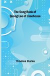 The Song Book of Quong Lee of Limehouse
