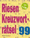 Riesen-Kreuzworträtsel 99 (5 Exemplare à 3,99 EUR)