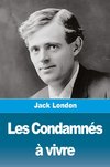 Les Condamnés à vivre