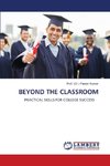 BEYOND THE CLASSROOM