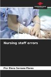 Nursing staff errors