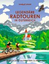 LONELY PLANET Bildband Legendäre Radtouren in Österreich