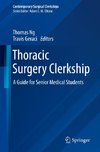 Thoracic Surgery Clerkship