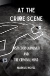 At The Crime Scene