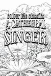 EXCLUSIVE COLORING BOOK Edition of James Lane Allen's A Cathedral Singer