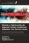 Diseño y fabricación de algunos óxidos metálicos dopados con tierras raras