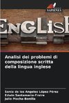 Analisi dei problemi di composizione scritta della lingua inglese