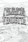 EXCLUSIVE COLORING BOOK Edition of John Fox Jr's A Cumberland Vendetta