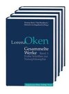 Lorenz Oken - Gesammelte Werke 1-4