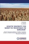 GENETIC DIVERSITY FOR SHOOT FLY RESISTANCE IN SORGHUM