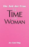 Die Zeit der Frau / The Time of the Woman