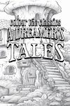 EXCLUSIVE COLORING BOOK Edition of Lord Dunsany's A Dreamer's Tales