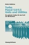Turbo Pascal 5.0/5.5 Units und Utilities