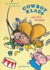 Cowboy Klaus und Toni Tornado