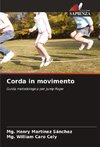 Corda in movimento