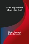 Some Experiences of an Irish R.M.