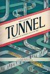 Tunnel