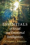 Essentials of Social and Emotional Intelligences