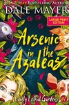 Arsenic in the Azaleas