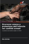 Sicurezza umana e protezione dell'infanzia nei conflitti armati