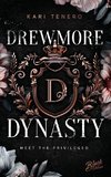 Drewmore Dynasty 1