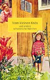 Vom kleinen Knös und andere schwedische Märchen