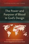 The Power and Purpose of Blood in God's Design