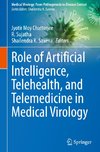 Role of Artificial Intelligence, Telehealth, and Telemedicine in Medical Virology