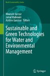 Sustainable and Green Technologies for Water and Environmental Management