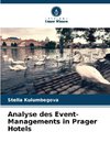 Analyse des Event-Managements in Prager Hotels