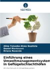 Einführung eines Umweltmanagementsystems in Geflügelschlachthöfen