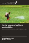 Hacia una agricultura sostenible: