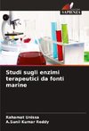 Studi sugli enzimi terapeutici da fonti marine