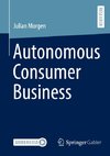 Autonomous Consumer Business