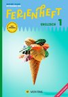Ferienheft Englisch 1. Klasse MS/AHS. Lehrplan 2023 - Mit eingelegten Lösungen