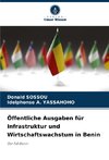 Öffentliche Ausgaben für Infrastruktur und Wirtschaftswachstum in Benin