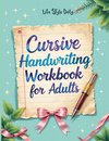 Cursive Handwriting Workbook