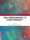 From 'Carbon Democracy' to 'Climate Democracy'?