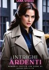 Intrighi Ardenti