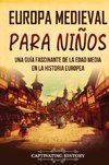 Europa medieval para niños