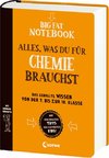 Big Fat Notebook - Alles, was du für Chemie brauchst