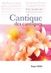 Une étude du Cantique des cantiques