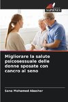 Migliorare la salute psicosessuale delle donne sposate con cancro al seno